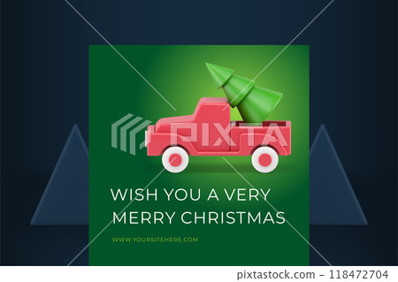 Merry Christmas winter holiday greeting card pickup car carrying spruce bauble 3d icon vector 118472704