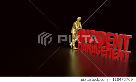 The incident management text  for Business concept 3d  rendering. 118473709