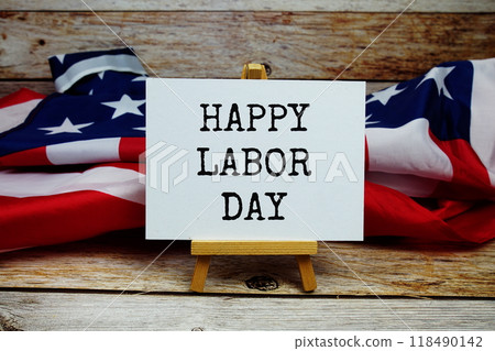 Happy Labor Day text messege with USA flag on wooden background 118490142
