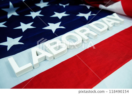 Happy Labor Day alphabet letter with USA flag American holiday background 118490154
