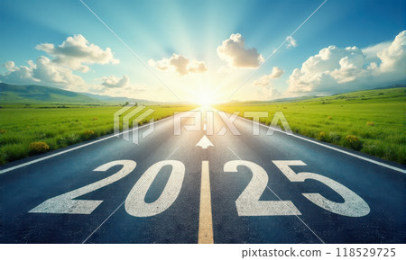 Bright future concept with road leading to 2025, sunrise, sunset, green hills, clear sky, new beginnings, progress, goals, rural setting, optimism, journey, destination 118529725
