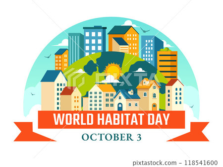 World Habitat Day Vector Illustration on 3 October, featuring a Clean City, Natural Trees, and Urban Areas for Adequate Housing in a Flat Background World Habitat Day Vector Illustration on 3 October, featuring a Clean City, Natural Trees, and Urban Areas for Adequate Housing in a Flat Background 118541600