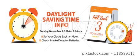Daylight Saving Time Info Banner Reminder. Clock with turning arrows back one hour, calendar date November 3 and smoke detector with batteries. Fall Back Time concept vector illustration 118559115