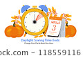 Fall Back or Daylight Saving Time Ends concept banner. Schedule with Alarm Clock turning back on hour and calendar showing date - 3 November, Sunday 2024. DST information poster with pumpkins 118559116