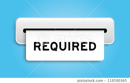 White coupon banner with word required from machine on blue color background 118580365