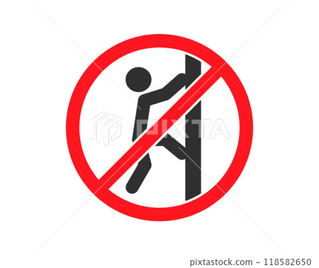 No climbing icon symbol. Climbing not allowed sign. Do not climb logo. Vector illustration image. 118582650