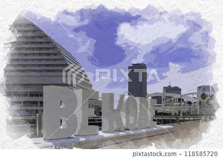 Watercolor style Kobe BE KOBE Meriken Park Kobe City, Hyogo Prefecture Watercolor style Kobe BE KOBE Meriken Park Kobe City, Hyogo Prefecture 118585720