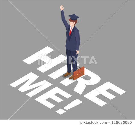 Hire me request from newly graduated businessman with raised hand 118620090