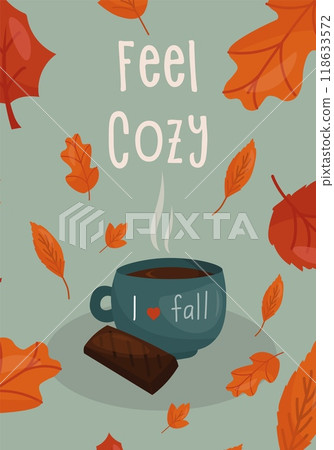 Cozy Autumn items. Cocoa mug with chocolate on a blue background with orange autumn leaves and the inscription feel cozy. Vector illustration 118633572