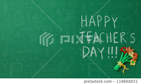 The inscription on the green school board: "Happy teacher's day!" 118668831