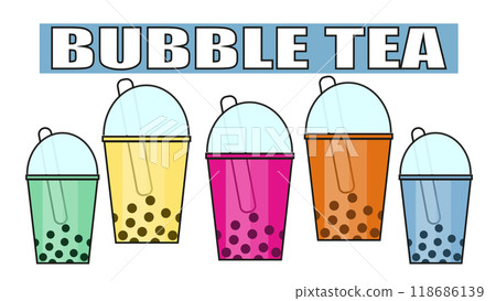 Bubble tea of different flavors with straws in cups with the inscription Bubble Tea, tea based drink with sweet tapioca jelly balls, Taiwanese tea drink consisting of milk, fruit juice and tapioca Bubble tea of different flavors with straws in cups with the inscription Bubble Tea, tea based drink with sweet tapioca jelly balls, Taiwanese tea drink consisting of milk, fruit juice and tapioca 118686139