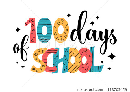 100 days of School T shirt or poster design. Congratulatory text for hundredth day celebration. Vector illustration for elementary school students 100 days of School T shirt or poster design. Congratulatory text for hundredth day celebration. Vector illustration for elementary school students 118703459