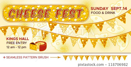Horizontal advertising banner for Cheese Festival, fest, event. Pattern brush with triangular slices of cheese like festive garland with flags. Flat simple style 118706982