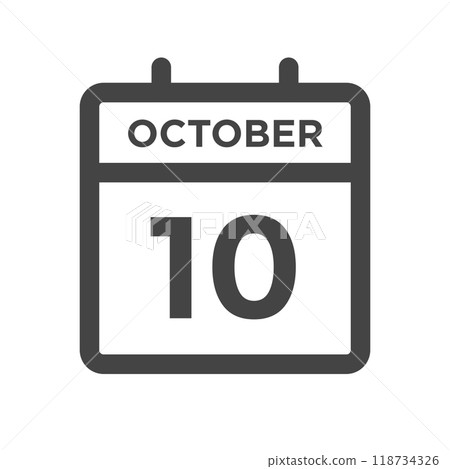 October 10 Calendar Day or Calender Date for Deadlines or Appointment 118734326
