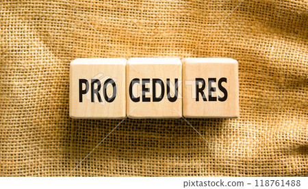 Procedures symbol. Concept word Procedures on beautiful wooden blocks. Beautiful canvas background. Business procedures concept. Copy space. Procedures symbol. Concept word Procedures on beautiful wooden blocks. Beautiful canvas background. Business procedures concept. Copy space. 118761488