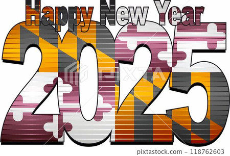 Happy New Year 2025 with Maryland flag inside 118762603