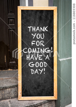 Motivational advertising inscription. Chalk board advertisement on the street Motivational advertising inscription. Chalk board advertisement on the street 118803308
