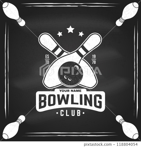 Bowling sports club logo, badge design on the chalkboard. Vintage design with bowling pins and ball silhouette. Vector. 118804054