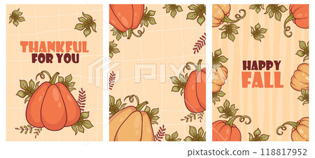 Happy fall Cards set. Orange pumpkins and leaves on decorative background. Isolated vertical Thankful autumn posters. Vector illustration. Greeting banner, flyer, party thanksgiving design. 118817952