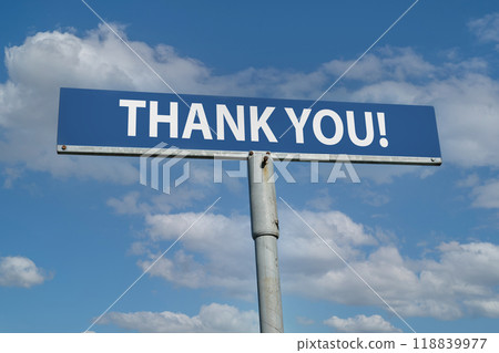 A blue metal sign with the phrase THANK YOU! against a blue sky A blue metal sign with the phrase THANK YOU! against a blue sky 118839977