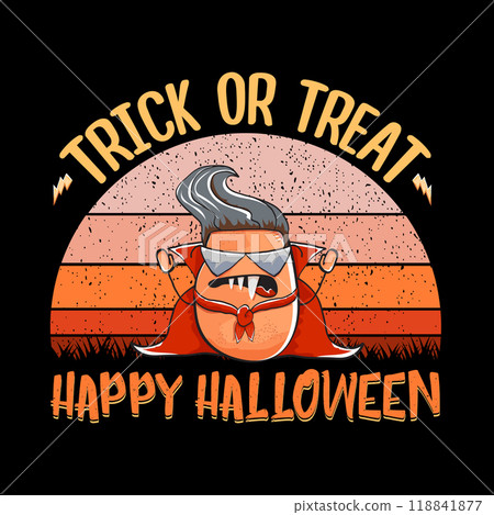 A humorous Halloween themed Trick or Treat design featuring an amusing and cool character 118841877