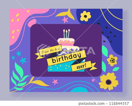 Happy birthday greeting card. Anniversary celebration. Holiday gift. Festive dessert cake with candles. Floral color frame. Abstract flowers. Congratulation lettering ribbon. Vector postcard design 118844357