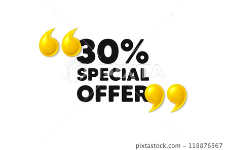 30 percent discount offer tag. 3d quotation marks with text. Sale price promo sign. Special offer symbol. Discount message. Phrase banner with 3d double quotes. Vector 30 percent discount offer tag. 3d quotation marks with text. Sale price promo sign. Special offer symbol. Discount message. Phrase banner with 3d double quotes. Vector 118876567