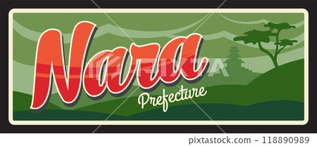 Nara Japan prefecture tin vector plate. Japanese region metal plate Hida mountains, Buddhist temple silhouette. Asian travel destination, memories sign, retro plaque sticker with tree 118890989