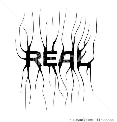 Real- slogan tee print design with distorted typography and a modern gothic graffiti style. Grunge lettering word. Flat vector illustration for embroidery. Real- slogan tee print design with distorted typography and a modern gothic graffiti style. Grunge lettering word. Flat vector illustration for embroidery. 118909990