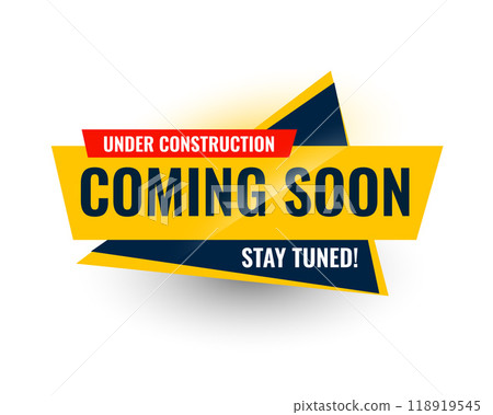 modern coming soon under construction sticker banner 118919545