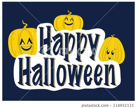 Happy Halloween inscription with funny pumpkins on a dark background Happy Halloween inscription with funny pumpkins on a dark background 118932115