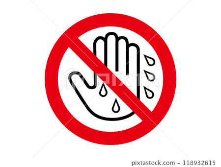 禁止濕手 禁止標記 禁止用濕手觸摸的象形圖插圖 118932615