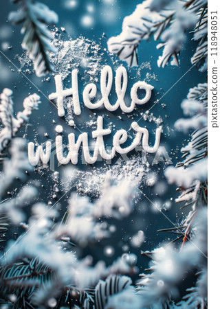 Snow-covered branches frame winter greeting with phrase Hello winter, blue background Generative AI 118948051