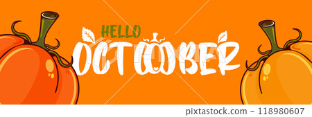 Hello October banner with text and pumpkins isolated on autumn orange background. Hello October sticker, label, autumn banner, poster design template Hello October banner with text and pumpkins isolated on autumn orange background. Hello October sticker, label, autumn banner, poster design template 118980607