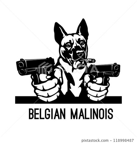 Bad Belgian Malinois with gun - Bad Dog - Dog gangster 118998487