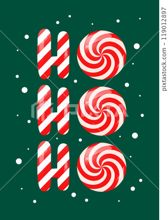 Ho Ho Ho funny colorful Christmas vector illustration with cute lollipops. Round red and white Xmas candy, traditional swirl dessert. Hohoho Santa Claus fun phrase. Ho Ho Ho funny colorful Christmas vector illustration with cute lollipops. Round red and white Xmas candy, traditional swirl dessert. Hohoho Santa Claus fun phrase. 119012897