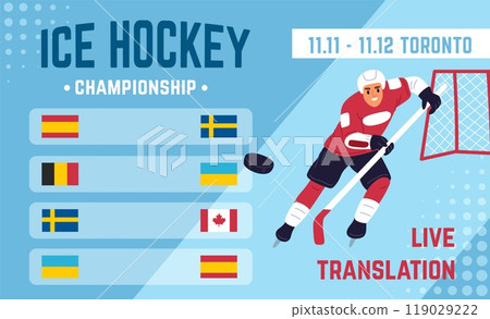 Ice hockey championship announcement. Player with stick and on gate background. Games schedule and teams score list. Competitions invitation. Garish vector announce sport event banner Ice hockey championship announcement. Player with stick and on gate background. Games schedule and teams score list. Competitions invitation. Garish vector announce sport event banner 119029222