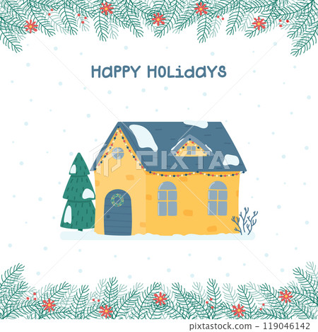 Happy holidays greeting card. Cute Christmas and winter house. Decorated house on the background of the falling snow, fir trees and a snowman. Vector illustration in a flat style. Happy holidays greeting card. Cute Christmas and winter house. Decorated house on the background of the falling snow, fir trees and a snowman. Vector illustration in a flat style. 119046142