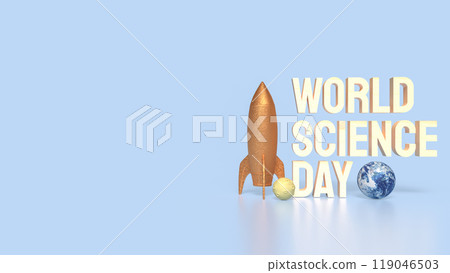 The rocket and earth for world science day concept 3d rendering. 119046503