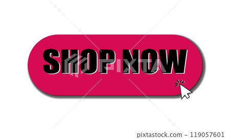 Shop Now button with pointer clicking, web pink button, action button Shop Now by clicking the cursor, button online store icon, pink icon with mouse pointer on button with the inscription Shop Now 119057601