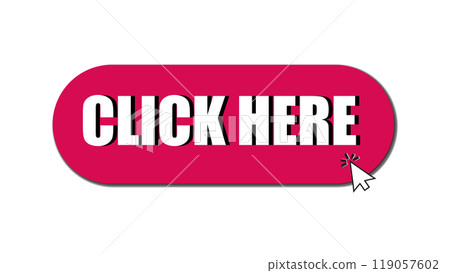 Action button Click Here by clicking the cursor, button labeled Click Here, web Click Here button with pointer clicking, pink icon with mouse pointer on button with the inscription Click Here 119057602