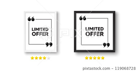 Picture frame with 3d quotation icon. Limited offer tag. Special promo sign. Sale promotion symbol. Limited offer chat message. Photo frame wall. 3d comma quotes. Vector 119068728