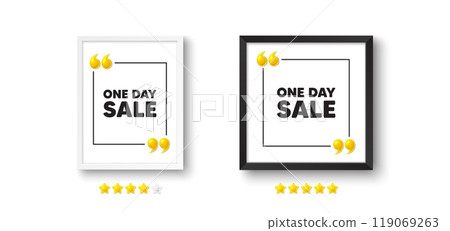 Photo frame with 3d quotation icon. One day sale tag. Special offer price sign. Advertising Discounts symbol. One day chat message. Picture frame wall. 3d comma quotes. Vector 119069263