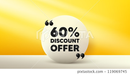 60 percent discount tag. Circle frame, product stage background. Sale offer price sign. Special offer symbol. Discount round frame message. Minimal design offer scene. 3d comma quotation. Vector 119069745