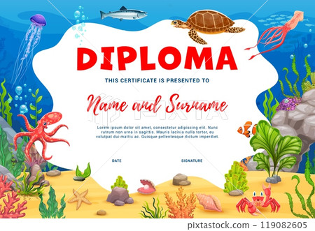 Kids diploma of explorer or diver with underwater sea animals like turtle, fish and octopus. Cartoon vector educational certificate template for children achievements, activities or school programs Kids diploma of explorer or diver with underwater sea animals like turtle, fish and octopus. Cartoon vector educational certificate template for children achievements, activities or school programs 119082605
