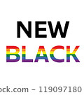 New black pride month lettering. LGBTQ design 119097180