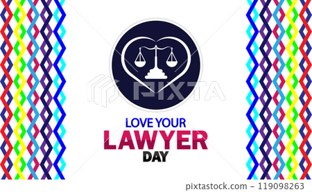Love Your Lawyer Day Modern illustration Love Your Lawyer Day Modern illustration 119098263