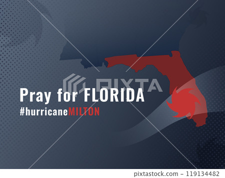 Pray for Florida illustration, hurricane Milton Pray for Florida illustration, hurricane Milton 119134482