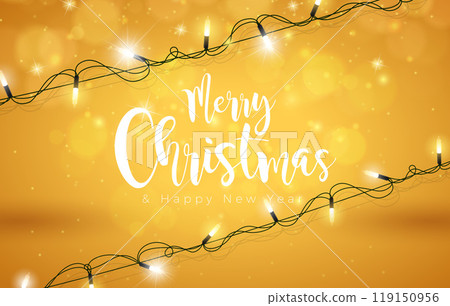 Merry Christmas and Happy New Year Illustration with Light Garland and Typography Letter on Yellow Background. Vector Holiday Season Banner Design for Greeting Card, Party Flyer, Celebration Poster Merry Christmas and Happy New Year Illustration with Light Garland and Typography Letter on Yellow Background. Vector Holiday Season Banner Design for Greeting Card, Party Flyer, Celebration Poster 119150956