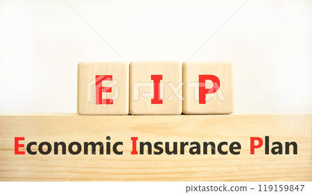 EIP economic insurance plan symbol. Concept words EIP economic insurance plan on beautiful wooden blocks. Beautiful white background. Business EIP economic insurance plan concept. Copy space. 119159847